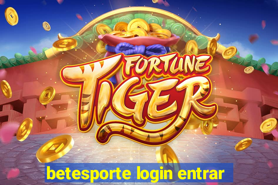 betesporte login entrar